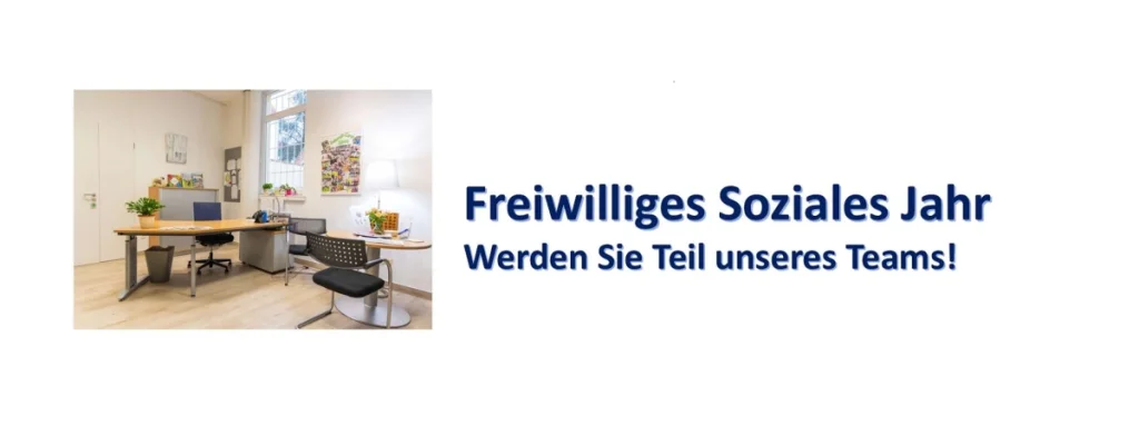 Lust auf ein Freiwilliges Soziales Jahr bei uns?