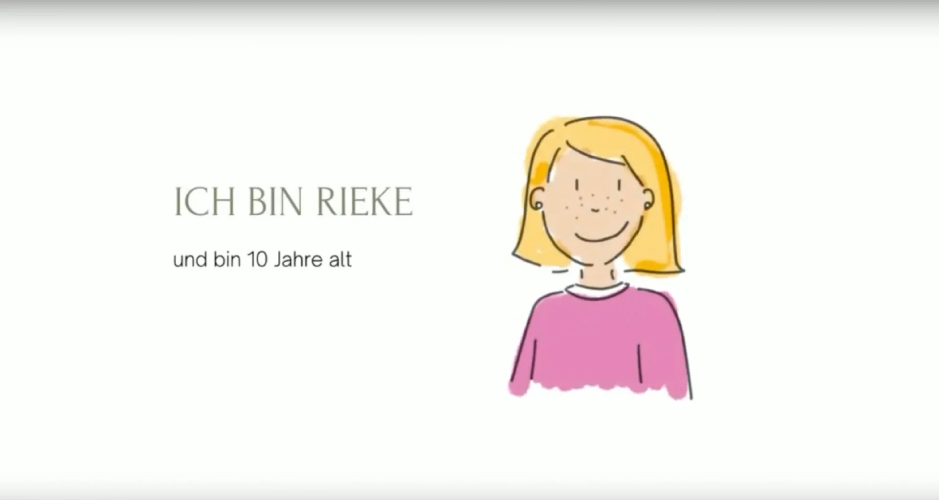 Vorschaubild: Rieke, ein 10-jähriges Mädchen leidet seit ihrem 4. Lebensjahr an einem Hirntumor und einem daraus folgenden Krampfleiden. Was das bedeutet, erklärt sie im Video.